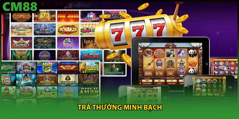 Trả thưởng minh bạch